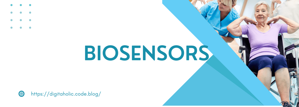Biosensors