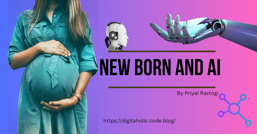 New Born and&nbsp;AI