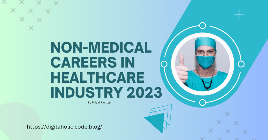 Non-Medical Careers in the Healthcare&nbsp;Industry