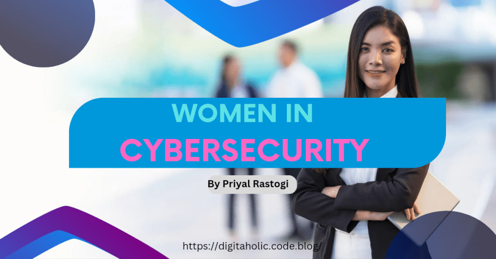 Women in Cybersecurity